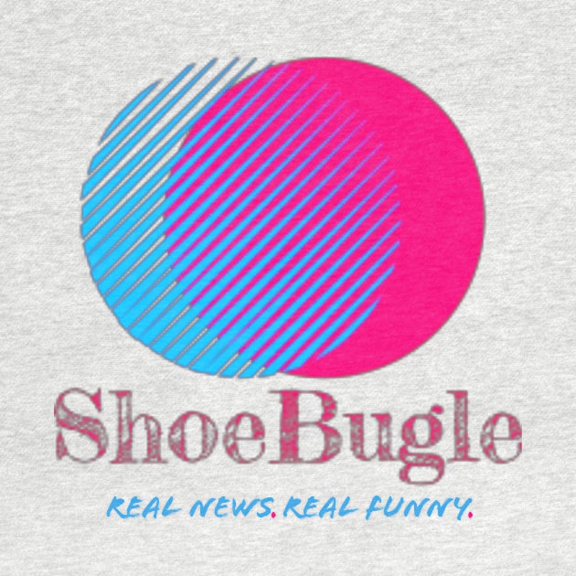 Real news. Real funny. by ShoeBugle